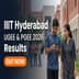 IIIT Hyderabad UGEE and PGEE 2026 Results Out; Interviews from June 4